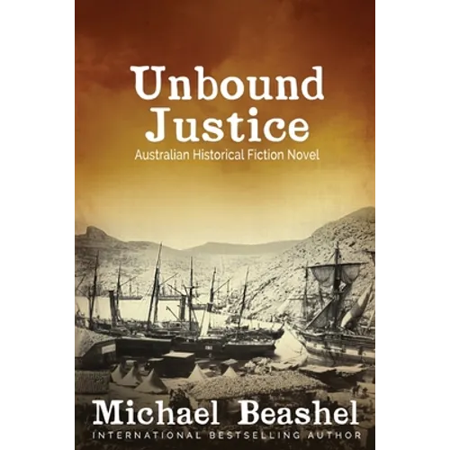 Unbound Justice: Volume One