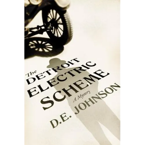 The Detroit Electric Scheme: A Mystery
