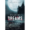 Fear of Dreams