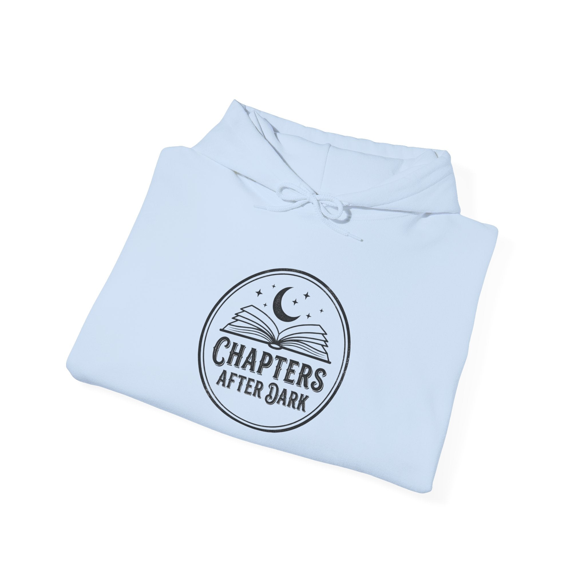 Chapters After Dark Hoodie — Cozy Nighttime Reading Pullover