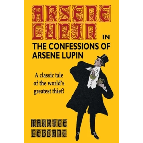 The Confessions of Arsene Lupin