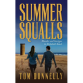 Summer Squalls: Murder and Romance in Rehoboth Beach