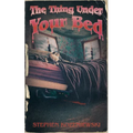 The Thing Under Your Bed