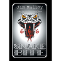 Snake Bite: A Sgt. Delaney "Doom Squad" Novel