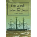 Fair Winds and Following Seas