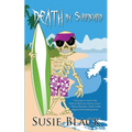 Death by Surfboard