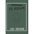 S.S. Escape: Lifeboat 31