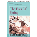 The Fires of Spring