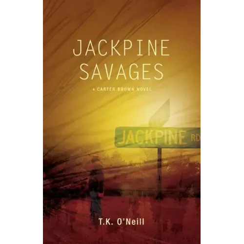 Jackpine Savages