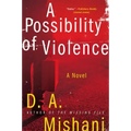 A Possibility of Violence