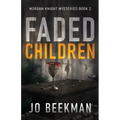 Faded Children