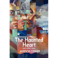 The Haunted Heart and Other Tales