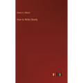 How to Write Clearly
