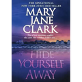 Hide Yourself Away