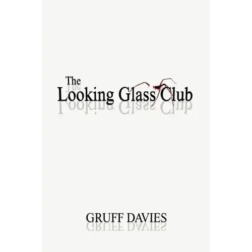 The Looking Glass Club