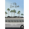 The Bus Ride