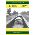 Lock Ready: A Canawlers Novel