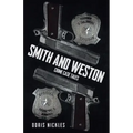 Smith and Weston (2nd Edition): Crime Case Tales