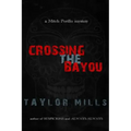 Crossing The Bayou