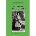 The Secret Annie Oakley