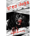 Grey Dogs
