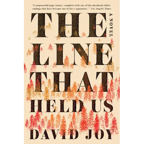 The Line That Held Us