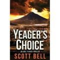 Yeager's Choice