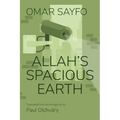 Allah's Spacious Earth