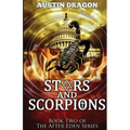Stars and Scorpions (After Eden Series, Book 2)