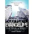 EVANGELINE The Seer of Wall St.