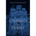 Cloaked in Doubt