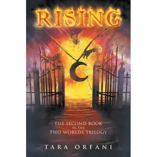 Rising: The Second Book in the Two Worlds Trilogy