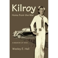 Kilroy: Home from the War