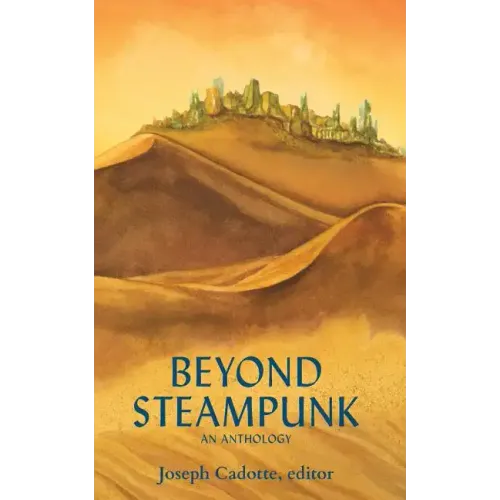 Beyond Steampunk
