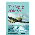 The Raging of the Sea