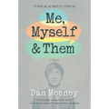 Me, Myself and Them