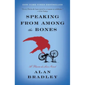 Speaking from Among the Bones