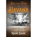 Love and Terror in Havana