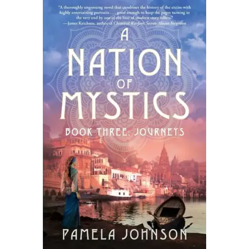 A Nation of Mystics/ Book Three: Journeys