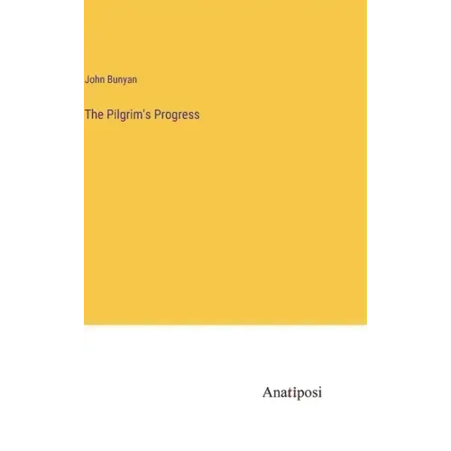 The Pilgrim's Progress