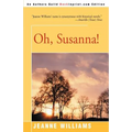 Oh, Susanna!