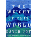 The Weight of This World