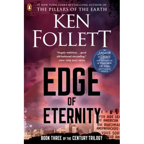 Edge of Eternity: Book Three of the Century Trilogy