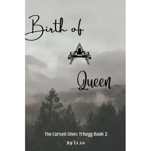 Birth of A Queen