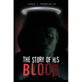 The Story of His Blood
