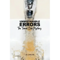 Unmistakable Errors: The Travel Club Mystery