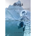 Saga: The Last Norse of West Greenland