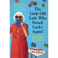 The Little Old Lady Who Struck Lucky Again!