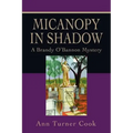 Micanopy in Shadow: A Brandy O'Bannon Mystery