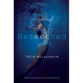Beseeched